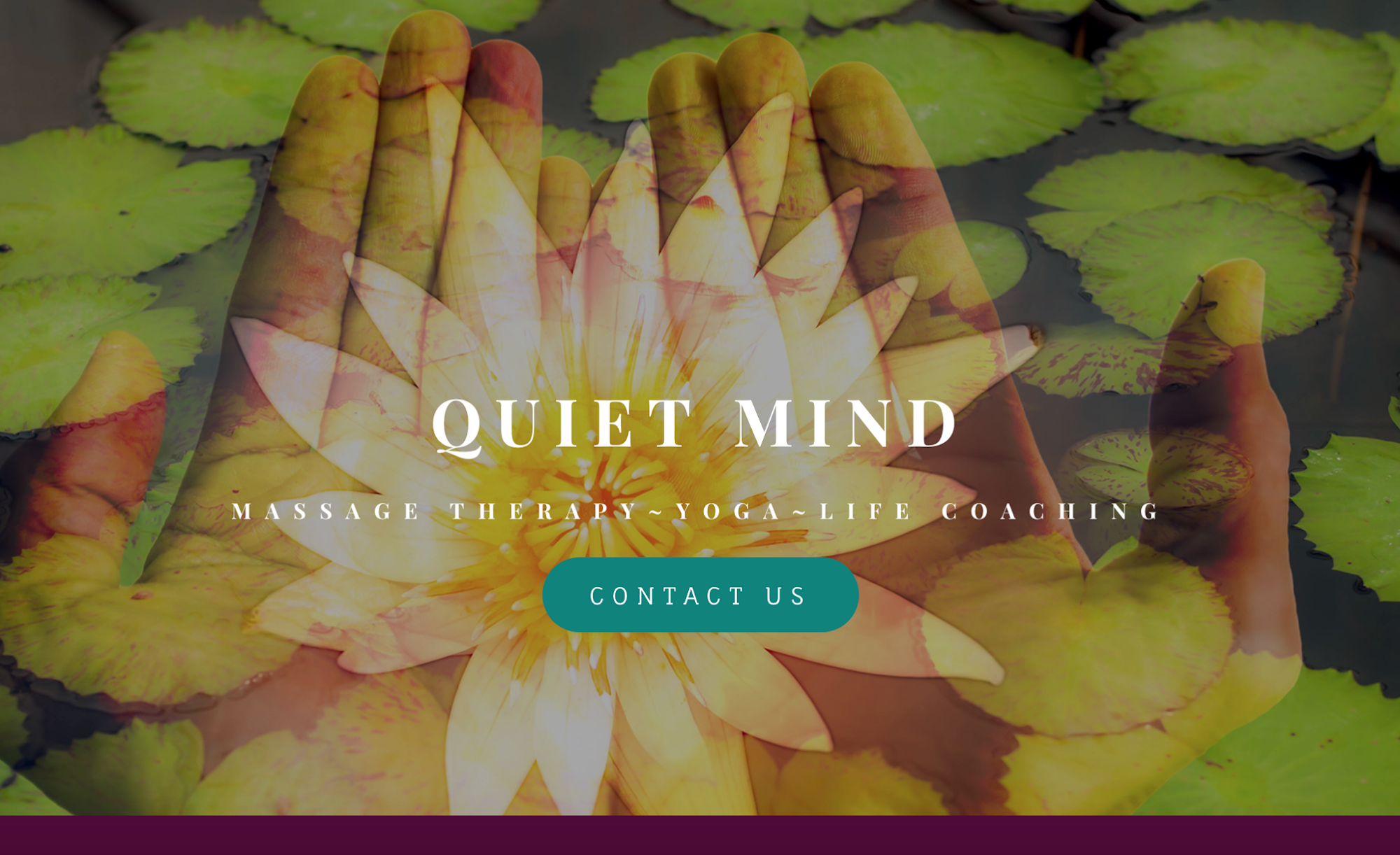 Quiet Mind Massage~Yoga~Life Coach