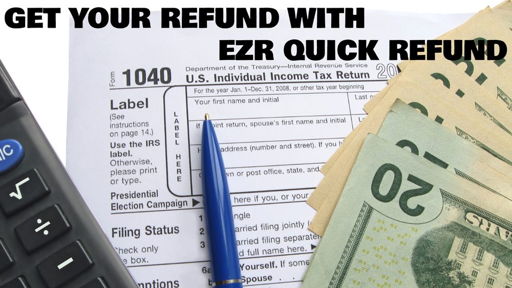 EZR Quick Refunds