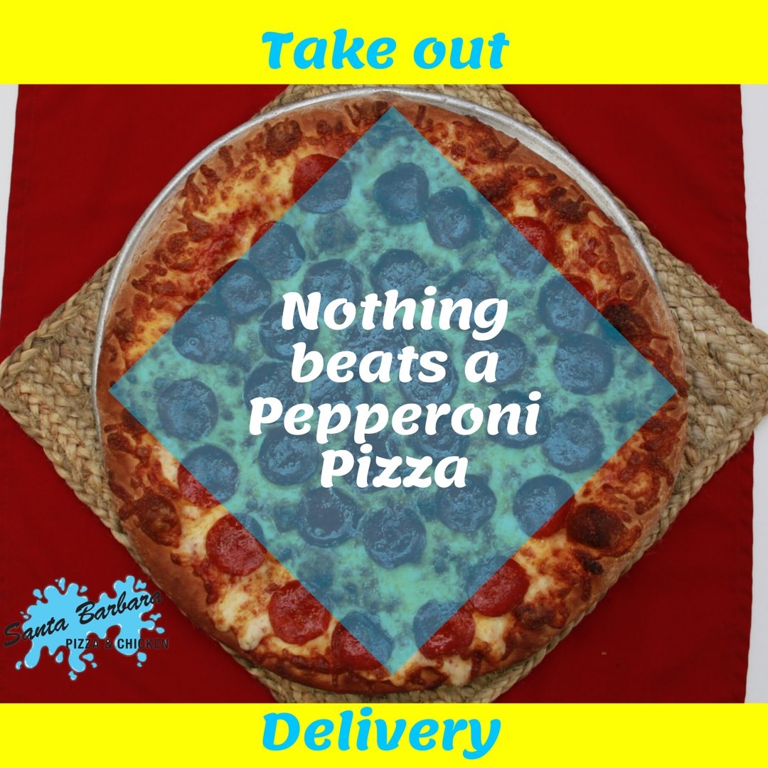 Santa Barbara Pizza & Chicken 700 N Chester Ave, Bakersfield