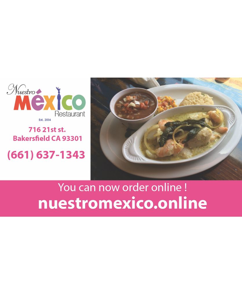 Nuestro Mexico Restaurant 716 21st St, Bakersfield