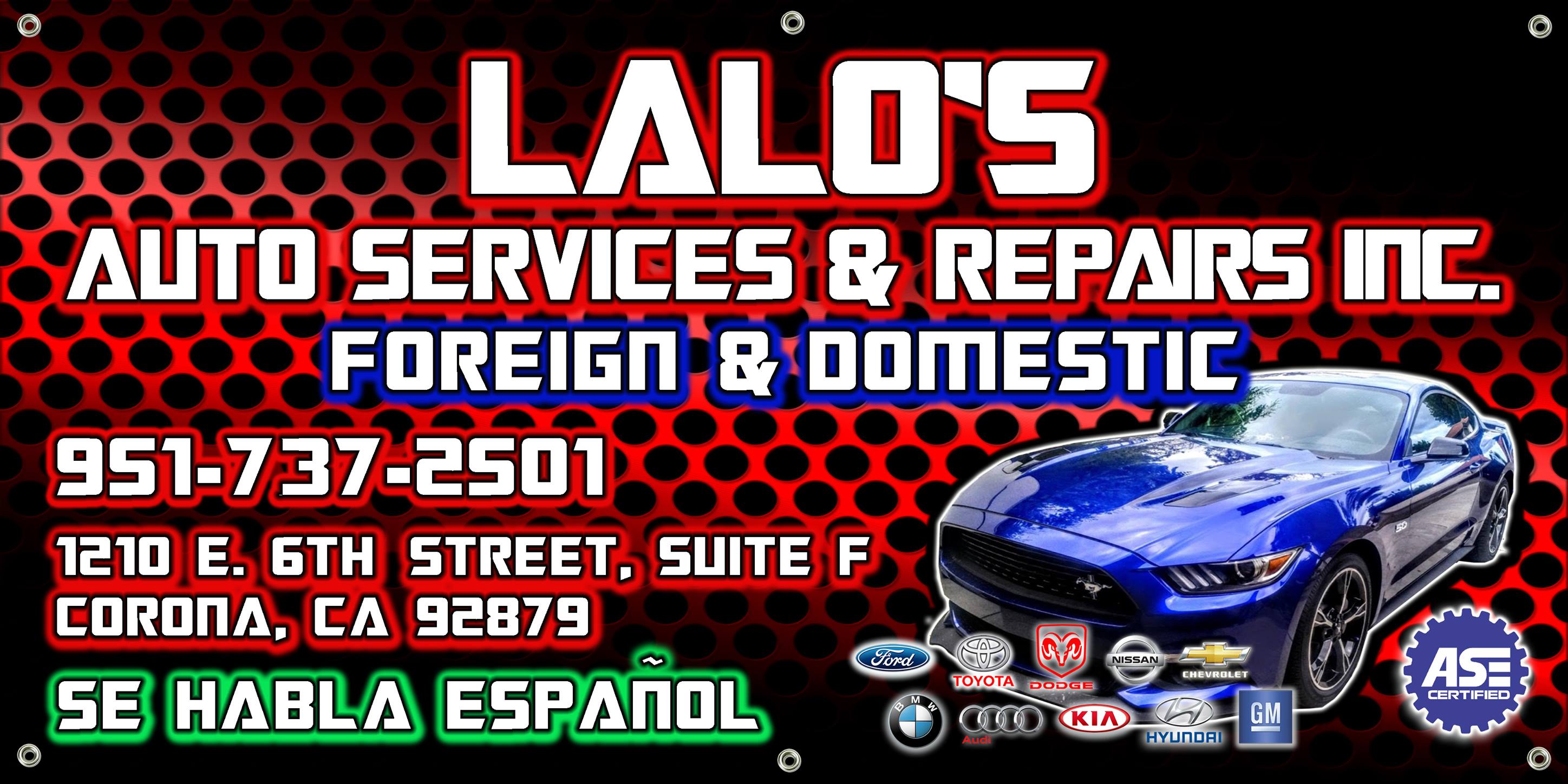 Lalo's Auto Services & Repairs, INC.