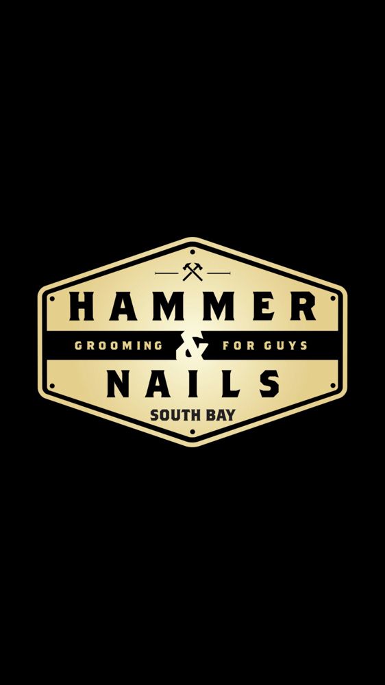 Hammer and Nails Grooming Shop for Guys- South Bay, CA