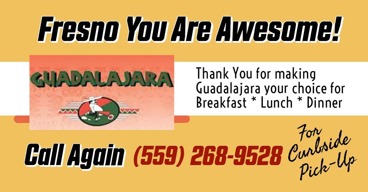 Guadalajara Restaurant 3020 N Weber Ave, Fresno
