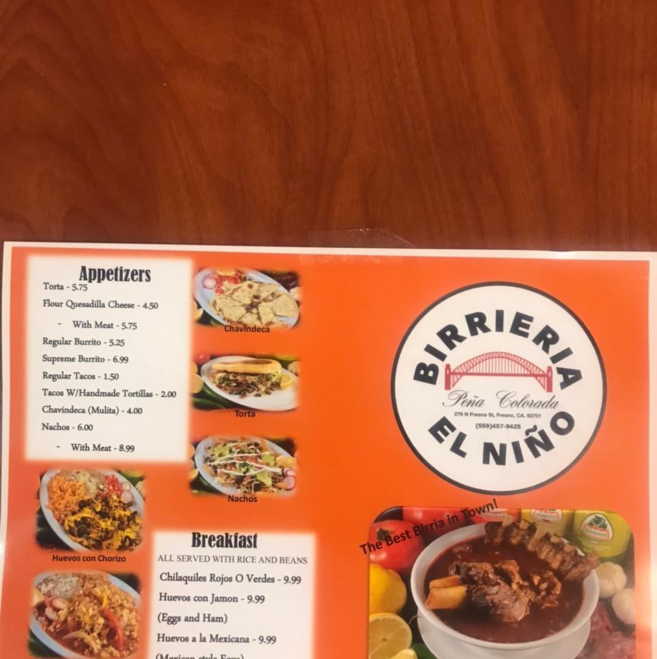 El Niño (Birrieria&Taqueria) 276 N Fresno St, Fresno