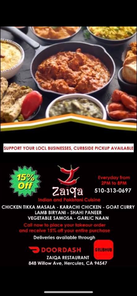 Zaiqa Indian and Pakistani Cuisine 848 Willow Ave, Hercules