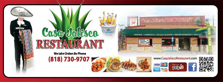 Casa Jalisco Restaurant 10062 San Fernando Rd, Pacoima
