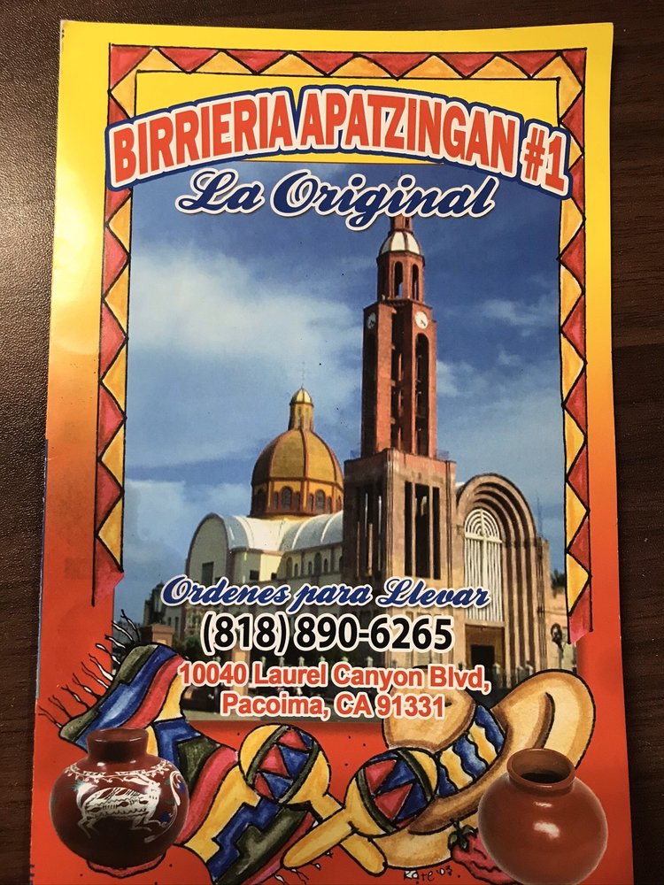 Birrieria Apatzingan 10040 Laurel Canyon Blvd, Pacoima