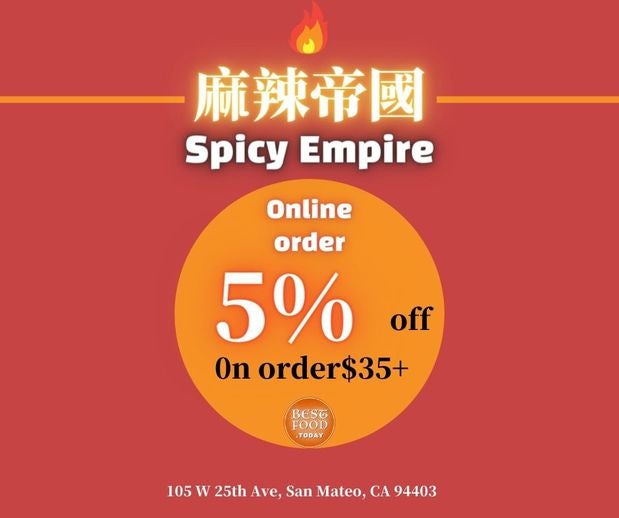 Spicy Empire 105 W 25th Ave, San Mateo