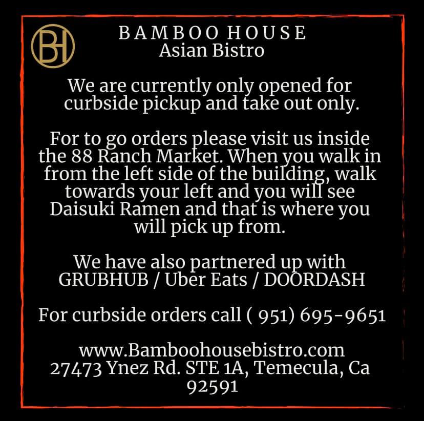 Bamboo House Asian Bistro 27473 Ynez Rd #1a, Temecula