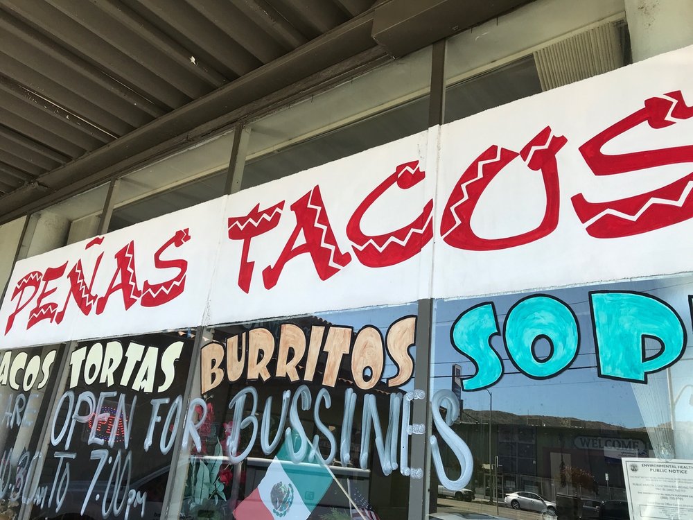 Peña's Tacos 8319 Foothill Blvd, Sunland-Tujunga