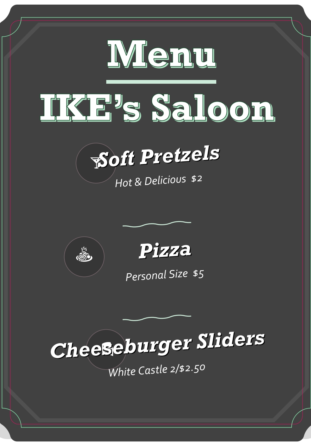 IKE's Saloon Menu