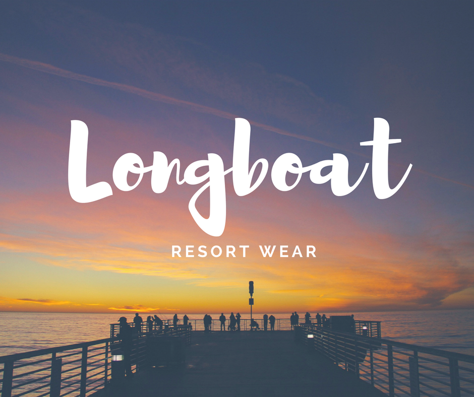 Longboat Resort Wear