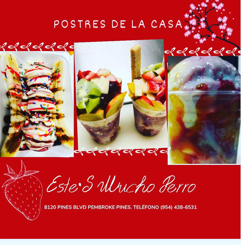 Este's Mucho Perro 8120 Pines Blvd, Pembroke Pines