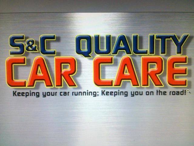 S & C Quality Car Care