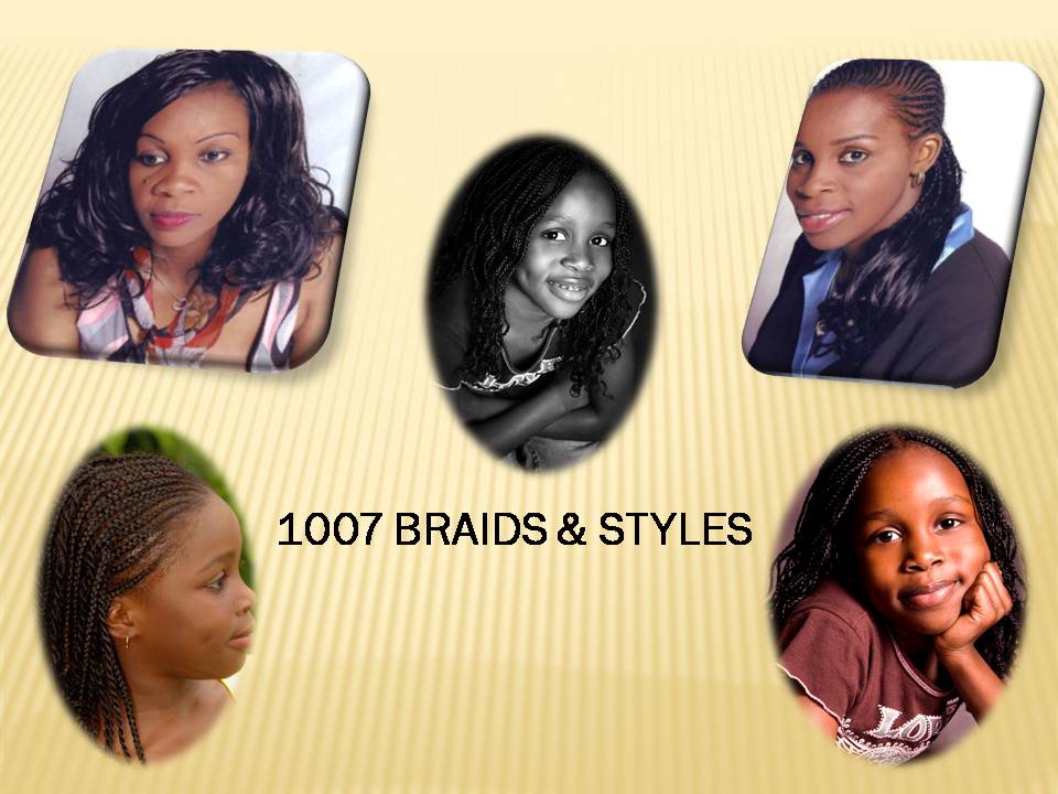 1007 Braids & Styles