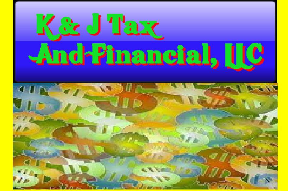 K&J Tax and Financial, LLC