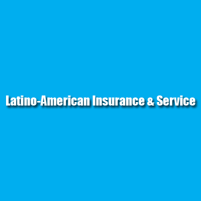 Latino American Insurance & Service