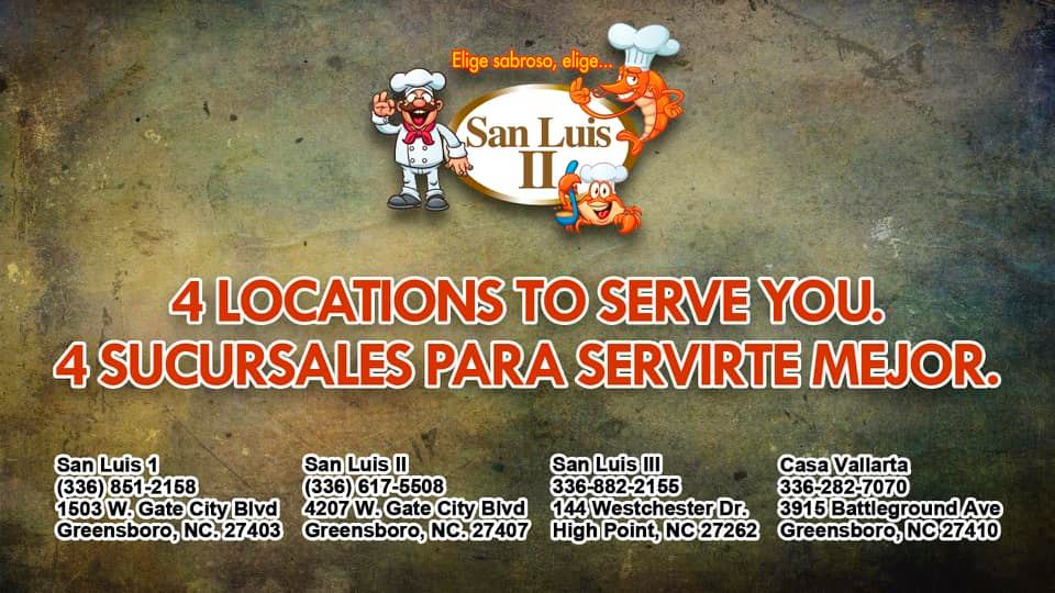 San Luis Restaurant 2 4207 W Gate City Blvd, Greensboro
