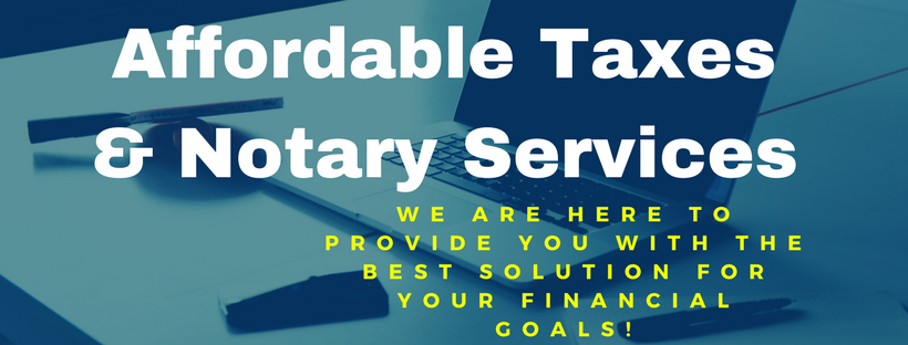 Affordable Taxes & Notary Services