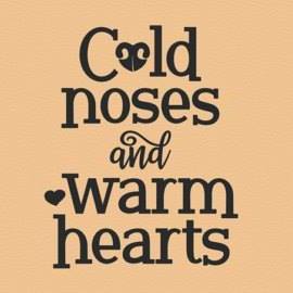 Cold Noses