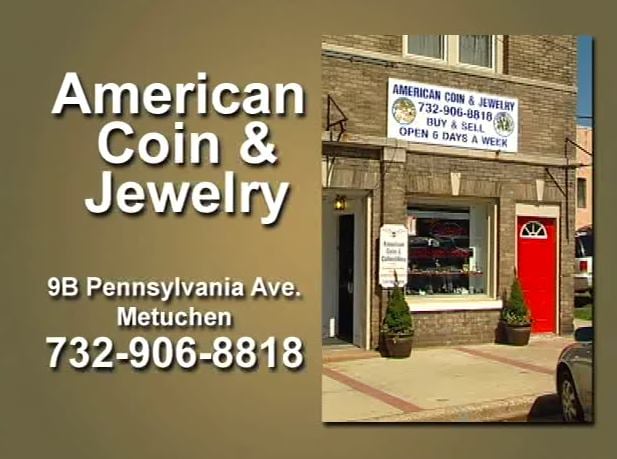 American Coin & Jewelry 9 Pennsylvania Ave # B, Metuchen