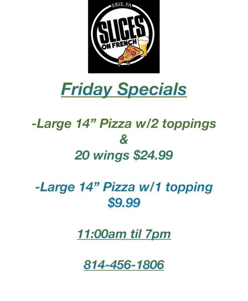 Slices on French 723 French St, Erie