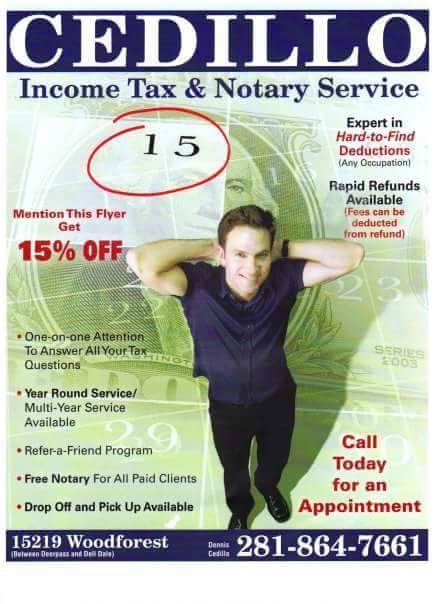 Cedillo Income Tax 15219 Woodforest Blvd, Channelview Texas 77530