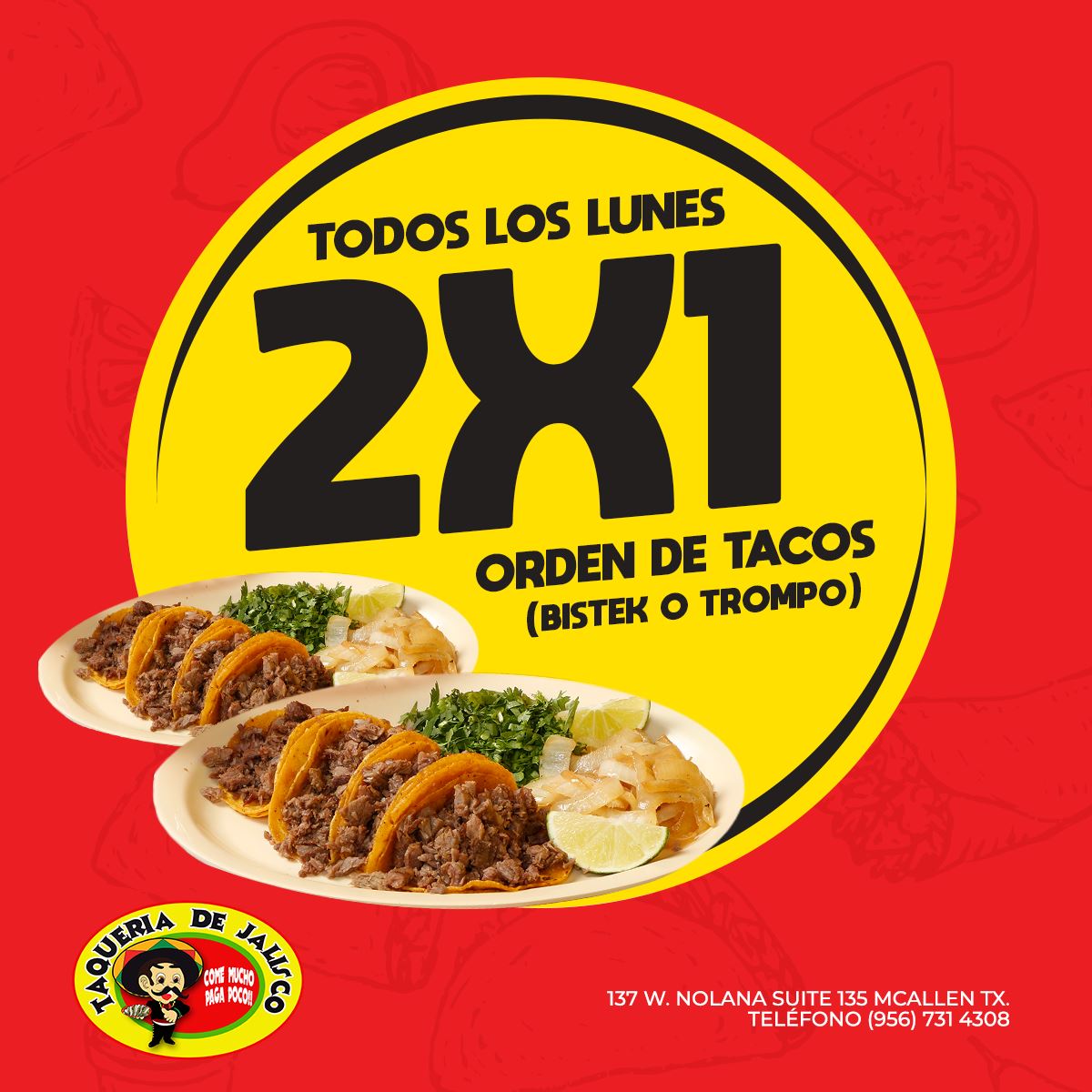 Taqueria De Jalisco 137 W Nolana Ave #135, McAllen