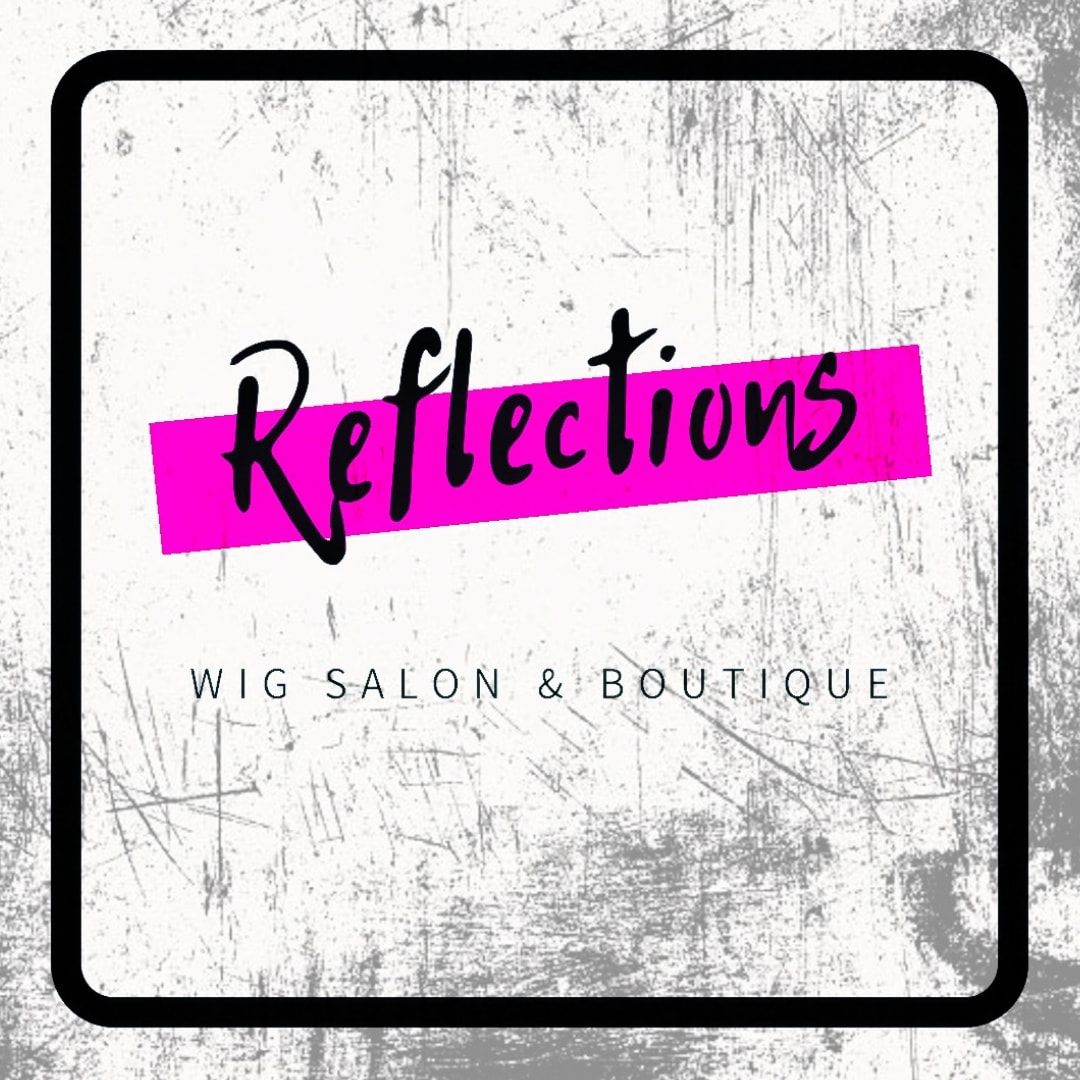 Reflections Wig Salon & Boutique