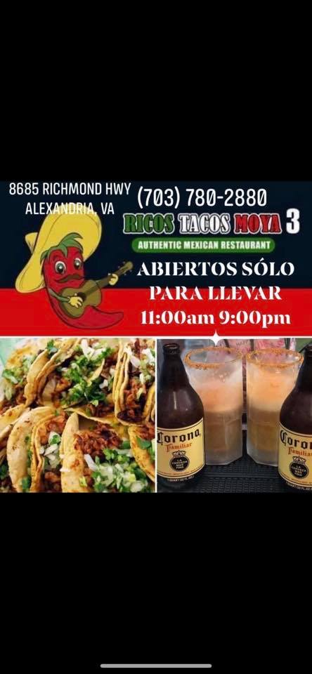 Ricos Tacos Moya Restaurant 3 8685 Richmond Hwy, Alexandria