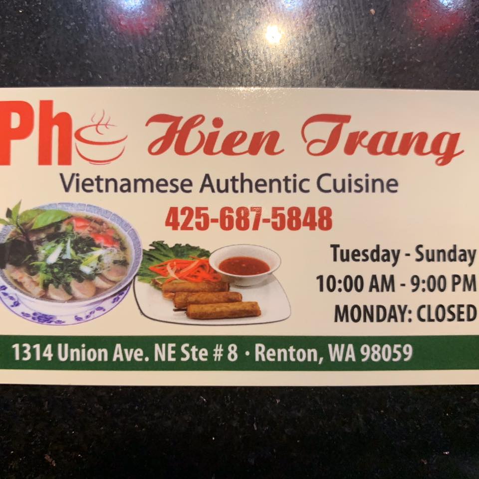 Pho Hien Trang 1314 Union Ave NE #8, Renton