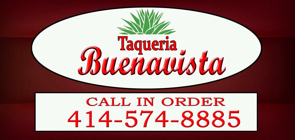 Taqueria Buenavista 6000 W Burnham St, Milwaukee