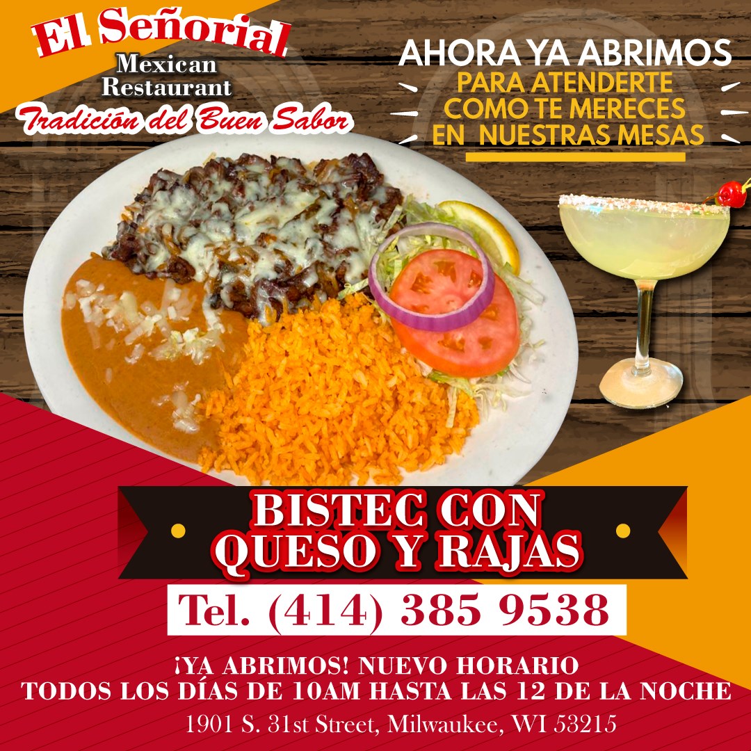 El Señorial Mexican restaurant 1901 S 31st St, Milwaukee